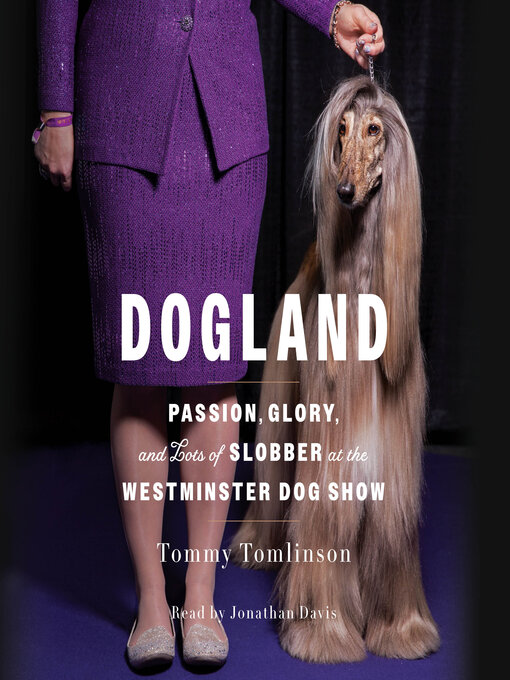 Title details for Dogland by Tommy Tomlinson - Available